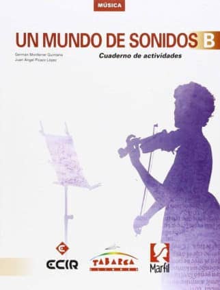 UN MUNDO DE SONIDOS B 2 ESO CUADERNO