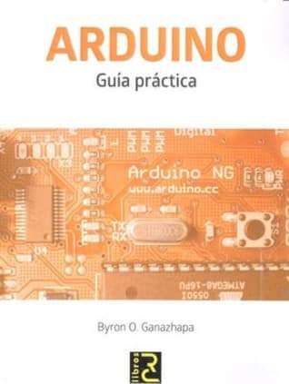 ARDUINO. Guía práctica