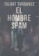 El hombre Spam