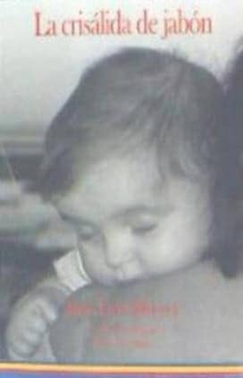 La crisálida de jabón