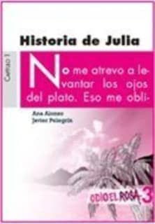 HISTORIA DE JULIA 3 ODIO EL ROSA