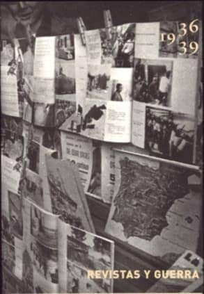 Revistas y guerra. 1936-1939