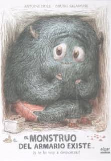 El monstruo del armario existe... ¡y te lo voy a demostrar!