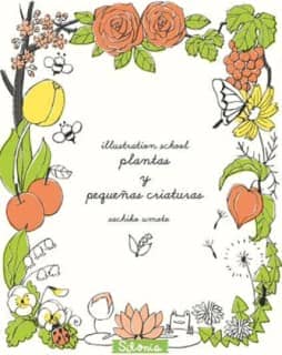 Illustration School: plantas y pequeñas criaturas