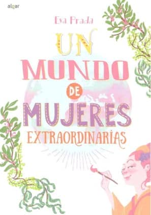 Un mundo de mujeres extraordinarias