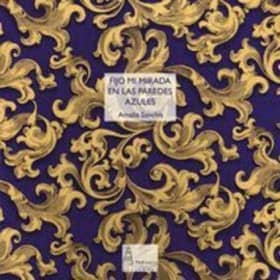 Fijo mi mirada en las paredes azules