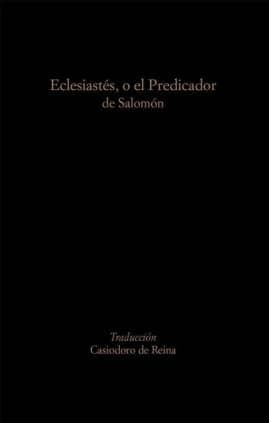 Eclesiastés, o el Predicador de Salomón
