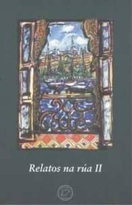Relatos na rúa II