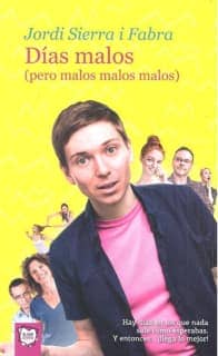 DIAS MALOS (PERO MALOS MALOS MALOS)