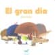 El gran día
