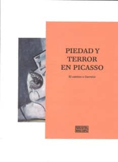 Piedad y terror en Picasso. El camino a Guernica