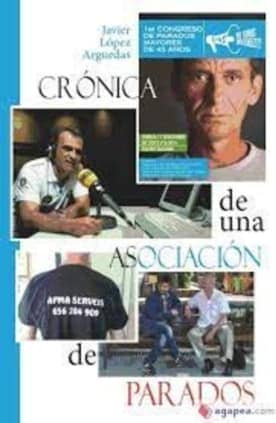 Crónica de una asociación de parados
