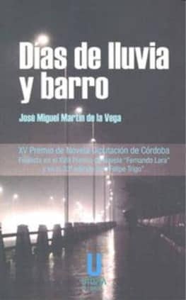 Días de lluvia y barro