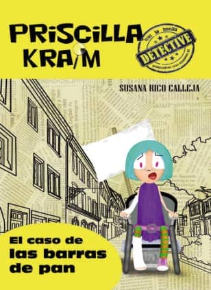 Priscilla Kraim 5. El caso de las barras de pan