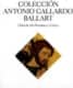 COLECCIÓN ANTONIO GALLARDO BALLART