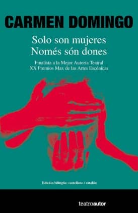 Solo son mujeres / Només són dones
