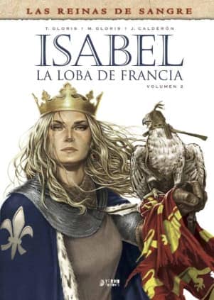 Isabel: La loba de Francia
