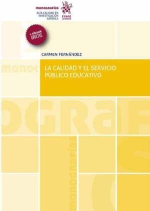 La Calidad y el Servicio Público Educativo