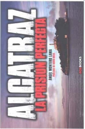 ALCATRAZ: LA PRISIÓN PERFECTA
