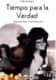 Tiempo para la verdad