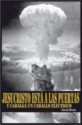 Jesucristo está a las puertas y cabalga un caballo eléctrico