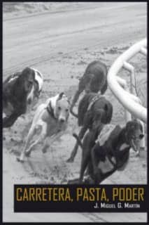 Carretera, pasta, poder
