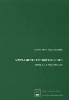 Simplemente un proceso justo