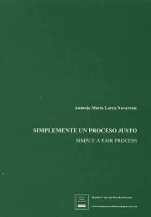 Simplemente un proceso justo
