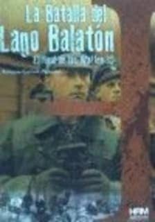 La batalla del lago Balatón