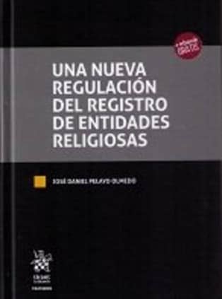 Una Nueva Regulación del Registro de Entidades Religiosas