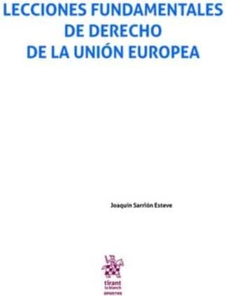 Lecciones Fundamentales de Derecho de la Unión Europea