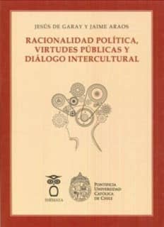Racionalidad política, virtudes públicas y diálogo intercultural
