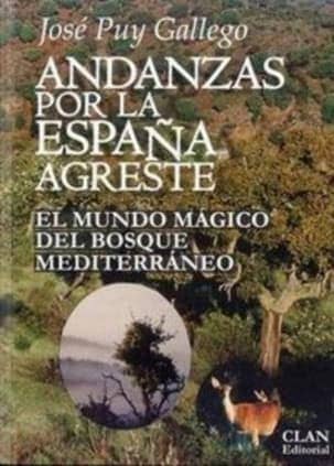 Andanzas por la España agreste