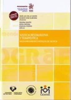Justicia Restaurativa y Terapéutica