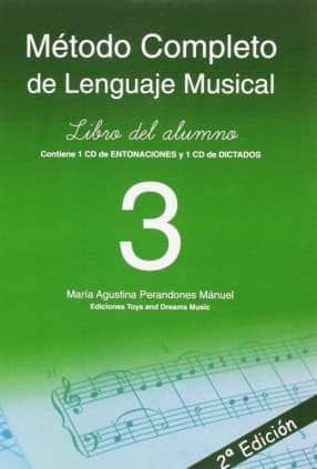MÉTODO COMPLETO DE LENGUAJE MUSICAL 3º NIVEL LIBRO DEL ALUMNO 2ª EDICIÓN