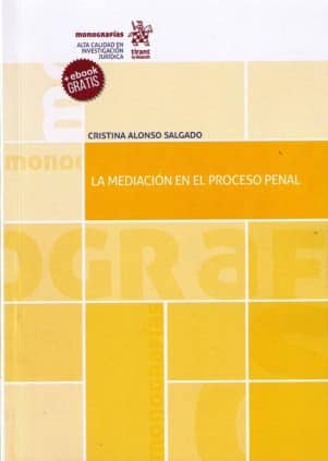 La Mediación en el Proceso Penal
