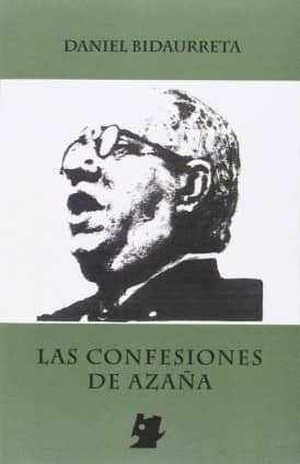 LAS CONFESIONES DE AZAÑA