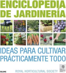 Enciclopedia de jardinería. Ideas para cultivar