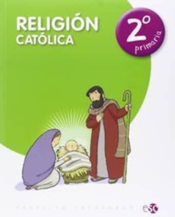 RELIGIÓN CATÓLICA 2º PRIMARIA