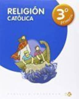 RELIGIÓN CATÓLICA 3º PRIMARIA
