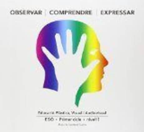 OBSERVAR COMPRENDRE EXPRESSAR &x02022  OCE I (ed. català)