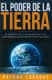 EL PODER DE LA TIERRA