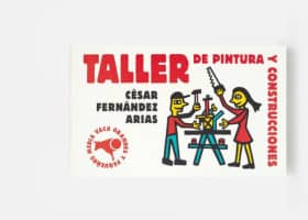 Taller de pintura y construcciones