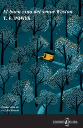 El buen vino del señor Weston