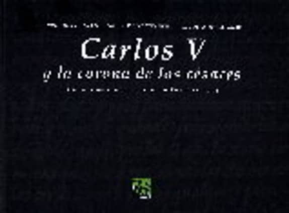 Carlos V y la corona de los césares