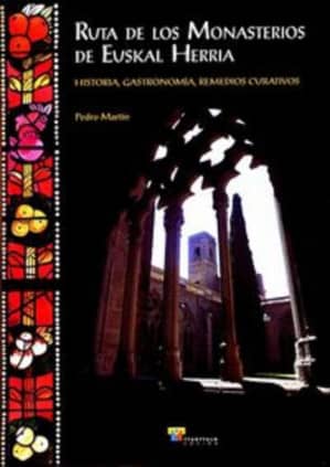 Ruta de los monasterios de Euskal Herria