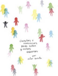 Cuentos y actividades para niñas y niños inquietos