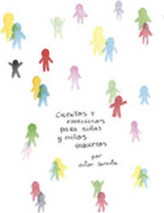 Cuentos y actividades para niñas y niños inquietos