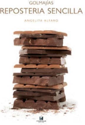 Golmajias. Reposteria sencilla