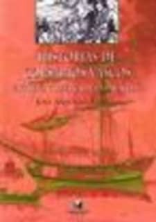 Historias de corsarios vascos. Entre el comercio y la piratería